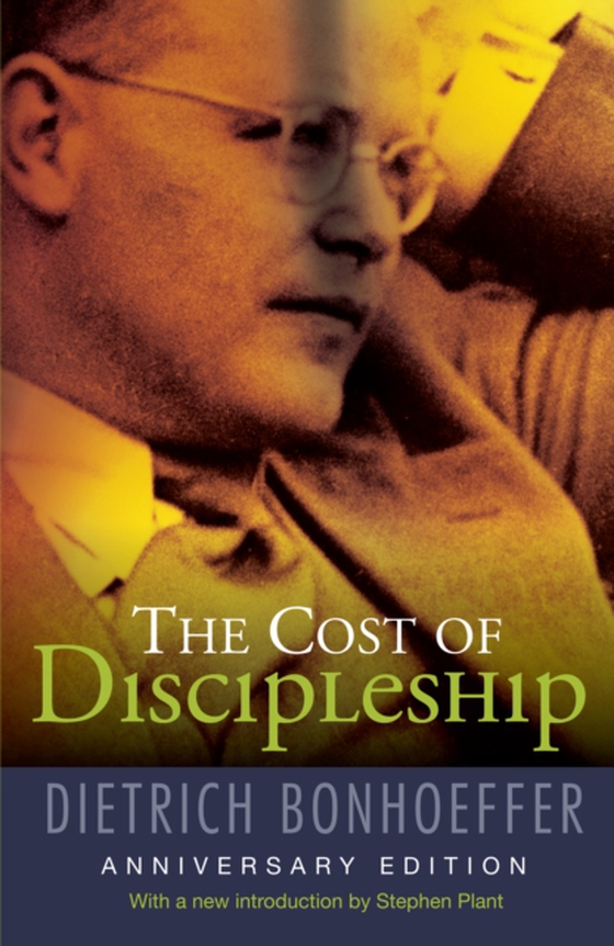 Cost of Discipleship (e-bog) af Bonhoeffer, Dietrich