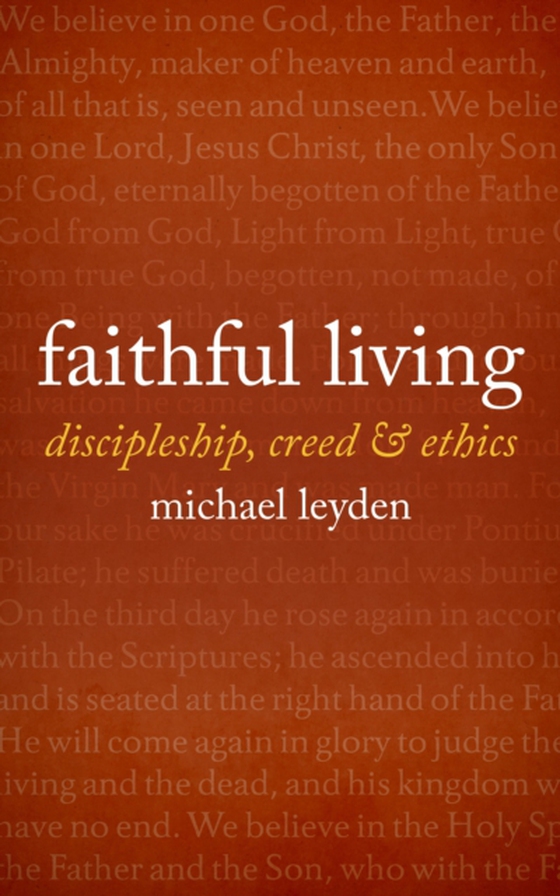 Faithful Living (e-bog) af Leyden, Michael