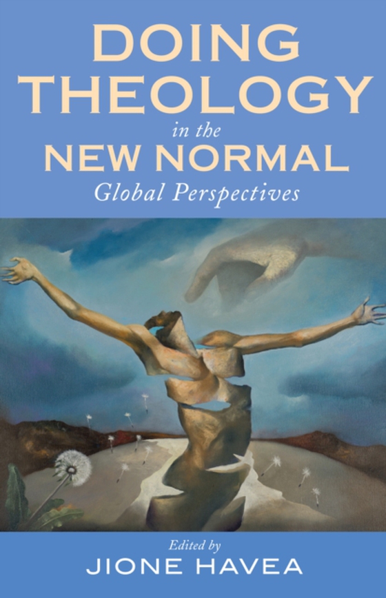 Doing Theology in the New Normal (e-bog) af -