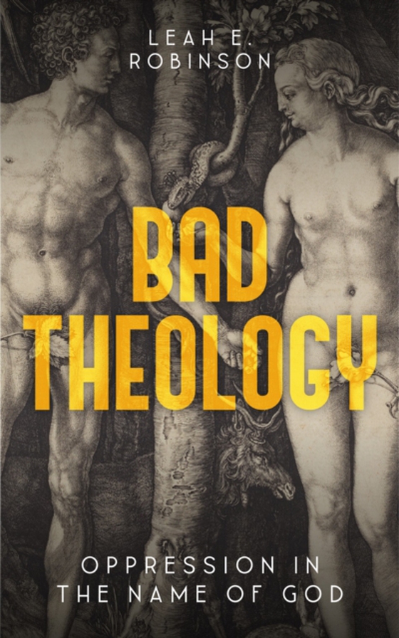 Bad Theology (e-bog) af Robinson, Leah