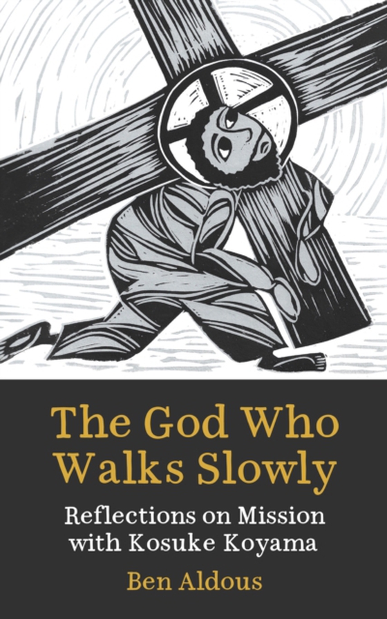 God Who Walks Slowly (e-bog) af Aldous, Benjamin