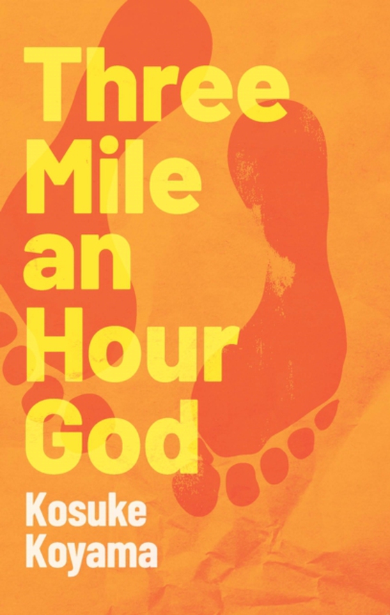 Three Mile an Hour God (e-bog) af Koyama, Kosuke