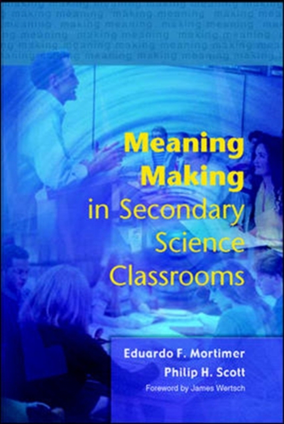Meaning Making in Secondary Science Classroomsaa (e-bog) af Scott, Philip