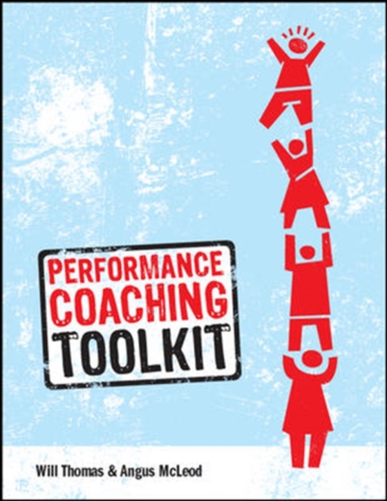Performance Coaching Toolkit (e-bog) af Thomas, Will
