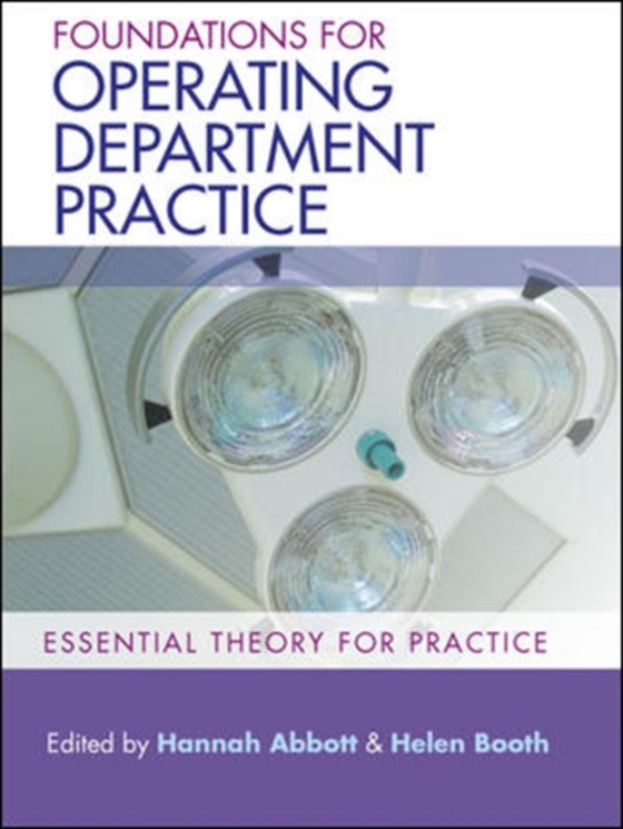 Foundations for Operating Department Practice: Essential Theory for Practice