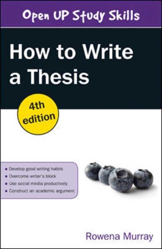 How to Write a Thesis (e-bog) af Murray, Rowena