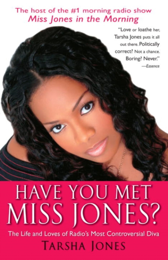 Have You Met Miss Jones? (e-bog) af Jones, Tarsha