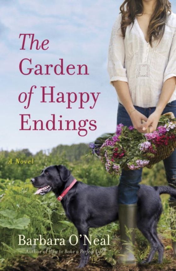 Garden of Happy Endings (e-bog) af O'Neal, Barbara