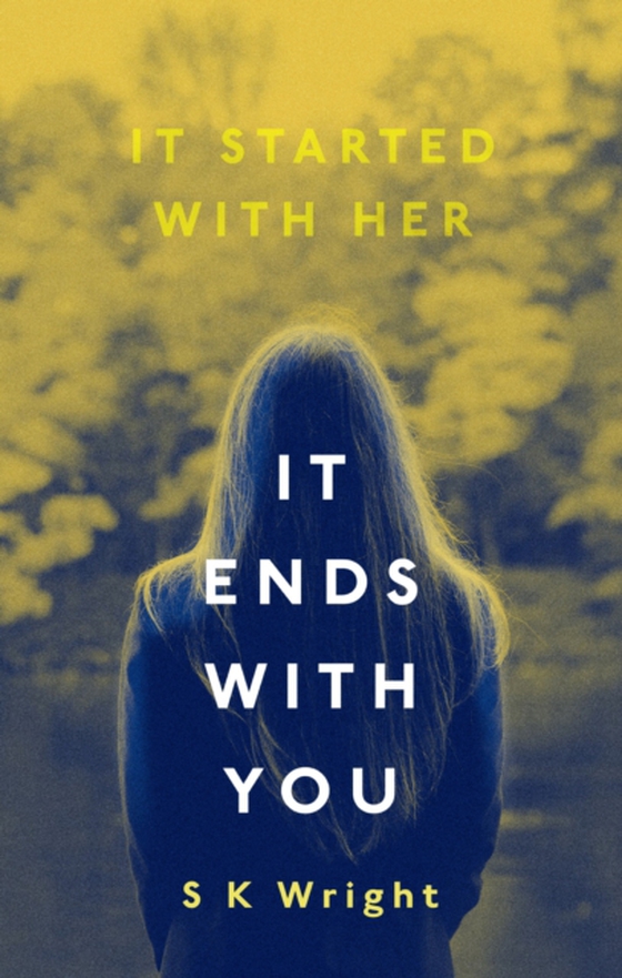 It Ends With You (e-bog) af Wright, S. K.