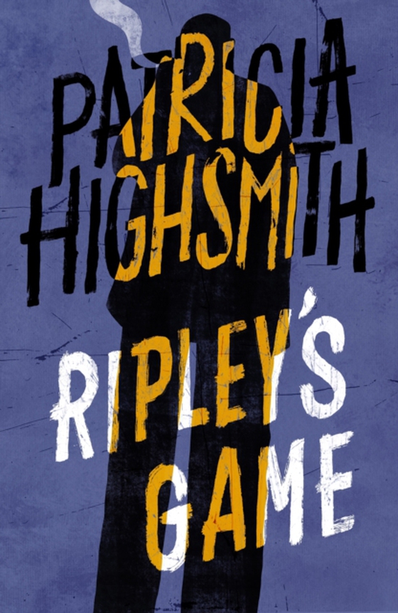 Ripley's Game (e-bog) af Highsmith, Patricia