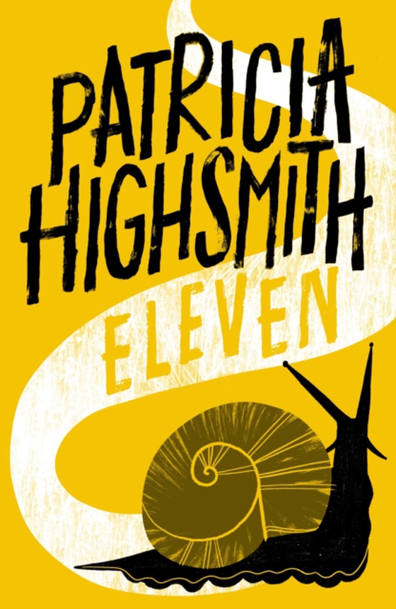 Eleven (e-bog) af Highsmith, Patricia