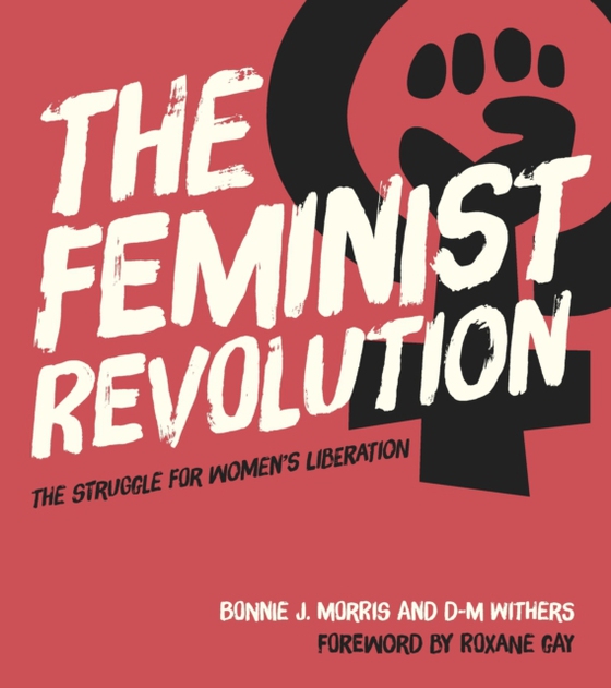 Feminist Revolution (e-bog) af Withers, D. M.