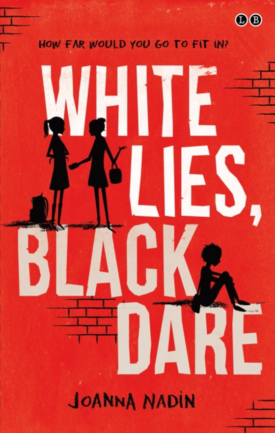 White Lies, Black Dare (e-bog) af Nadin, Joanna