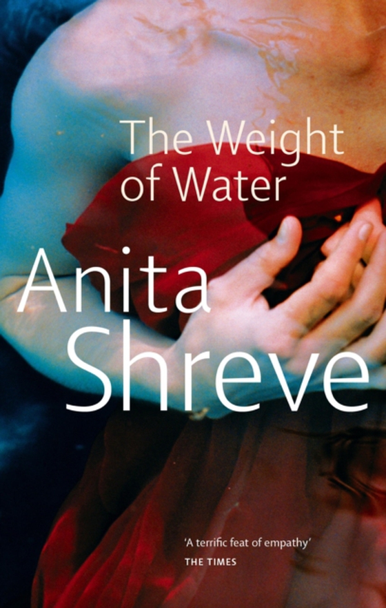 Weight Of Water (e-bog) af Shreve, Anita