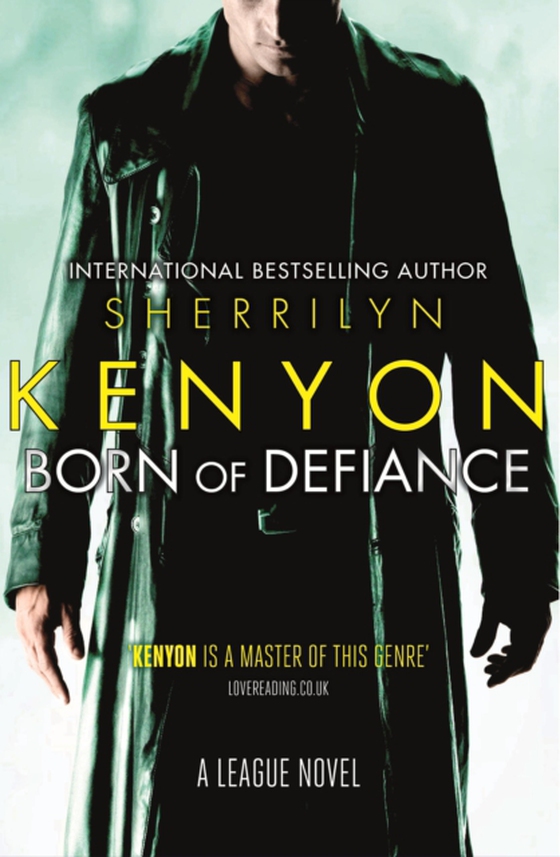 Born of Defiance (e-bog) af Kenyon, Sherrilyn