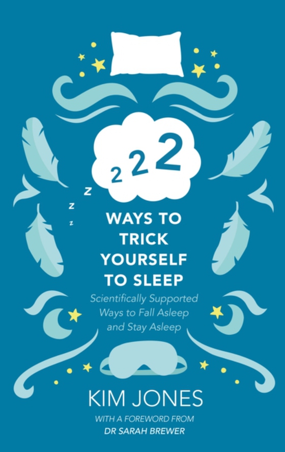 222 Ways to Trick Yourself to Sleep (e-bog) af Jones, Kim