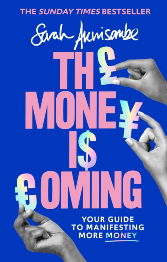 Money is Coming (e-bog) af Akwisombe, Sarah