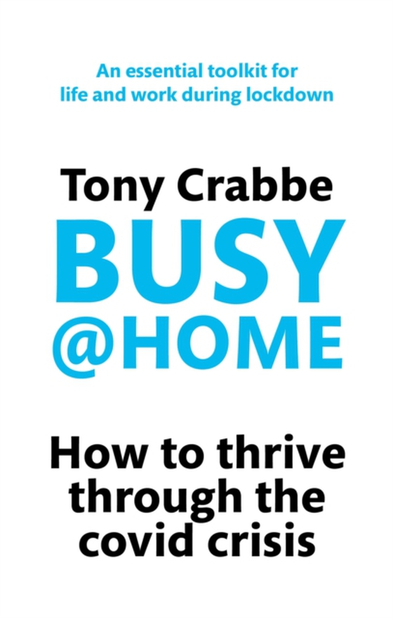 Busy@Home (e-bog) af Crabbe, Tony