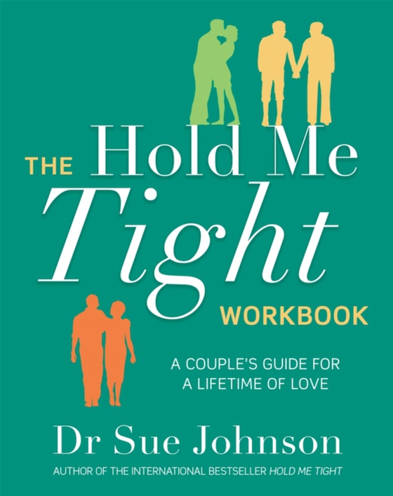 Hold Me Tight Workbook (e-bog) af Johnson, Sue