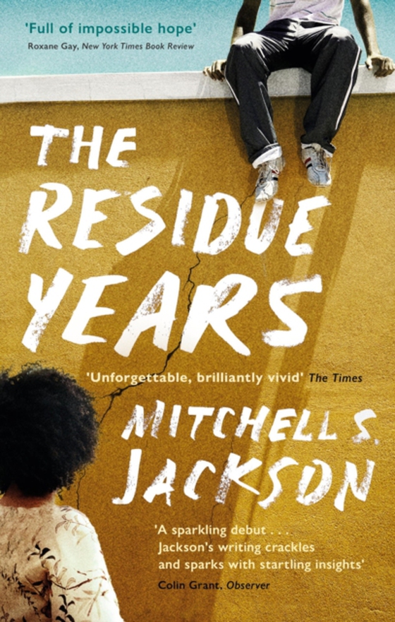 Residue Years (e-bog) af Jackson, Mitchell S.