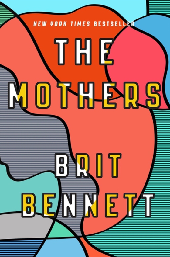 Mothers (e-bog) af Bennett, Brit