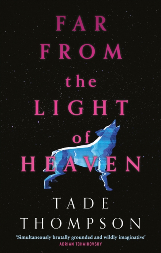 Far from the Light of Heaven (e-bog) af Thompson, Tade