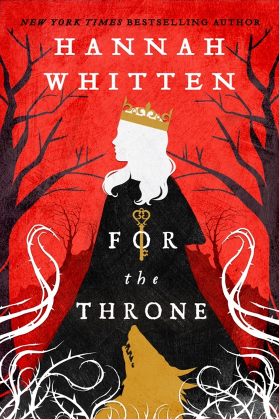 For The Throne (e-bog) af Whitten, Hannah