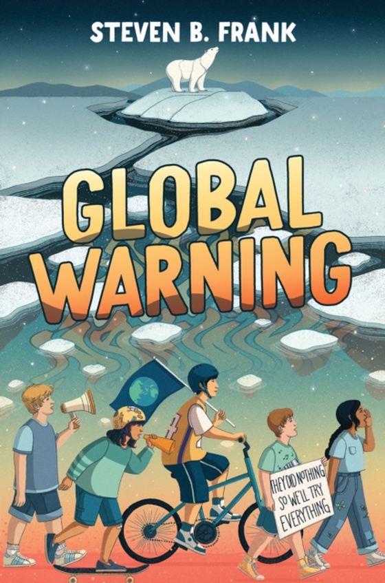 Global Warning (e-bog) af Frank, Steven B.