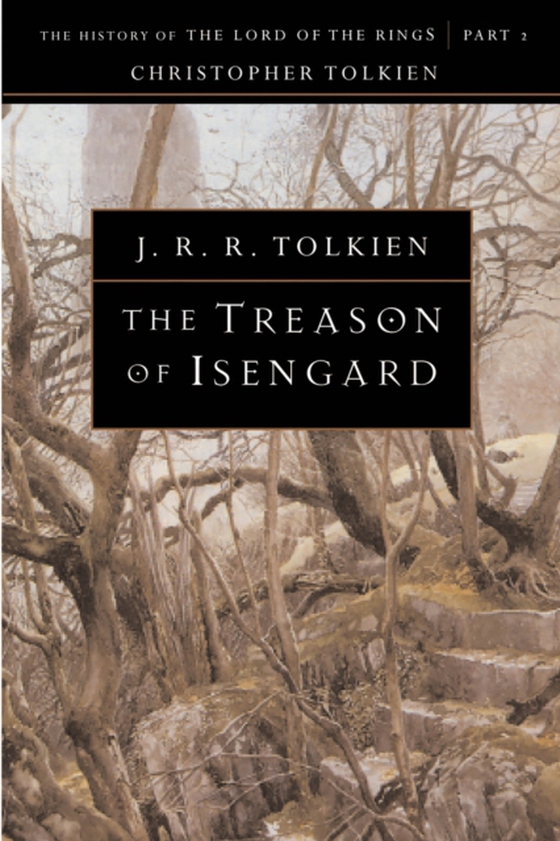 Treason Of Isengard (e-bog) af Tolkien, J.R.R.