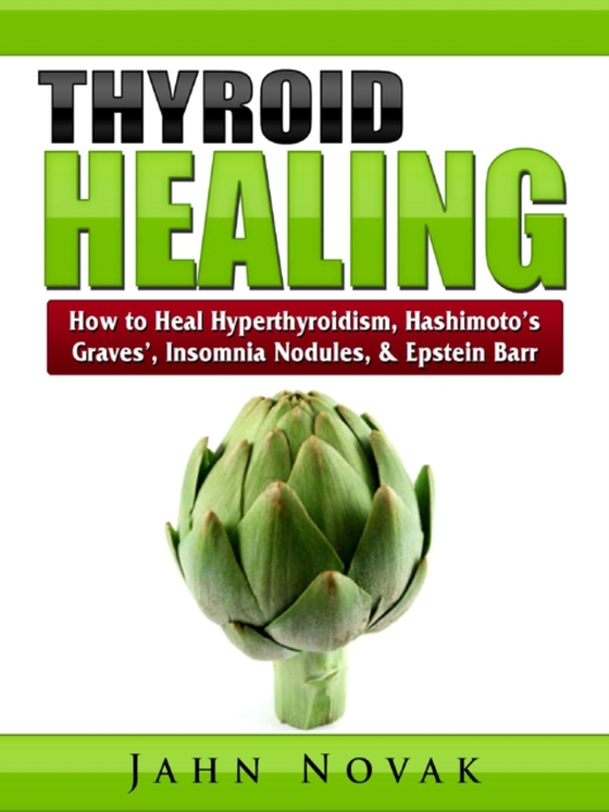 Thyroid Healing (e-bog) af Novak, Jahn