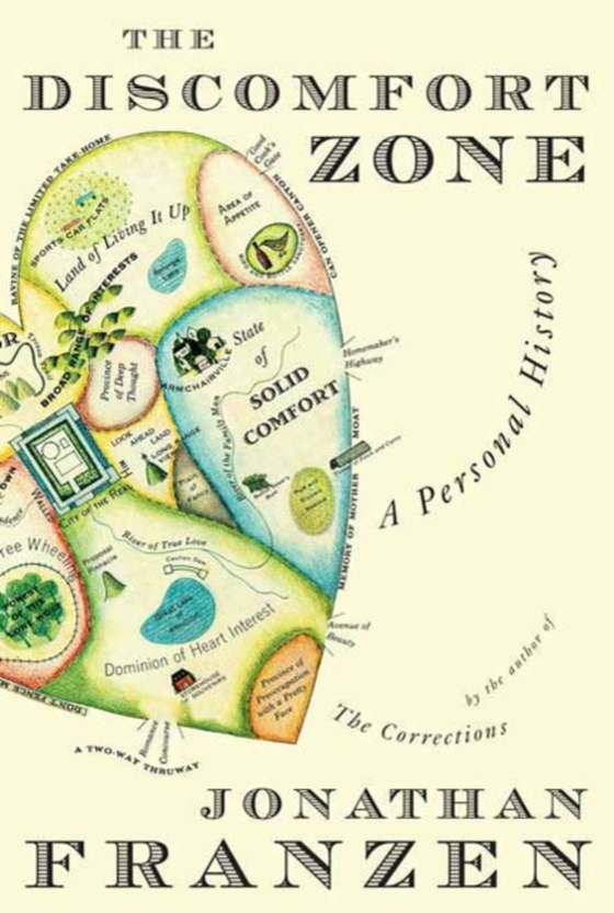 Discomfort Zone (e-bog) af Franzen, Jonathan