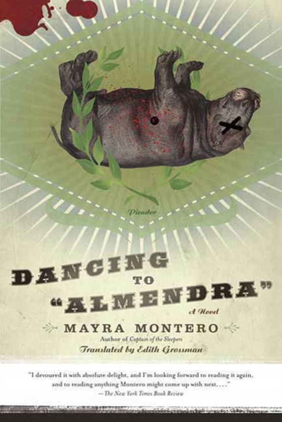 Dancing to &quote;Almendra&quote; (e-bog) af Montero, Mayra