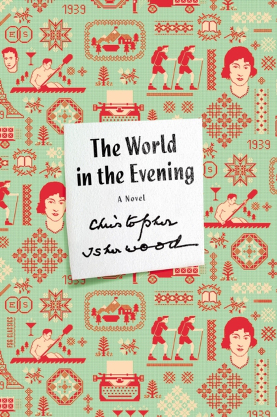 World in the Evening (e-bog) af Isherwood, Christopher