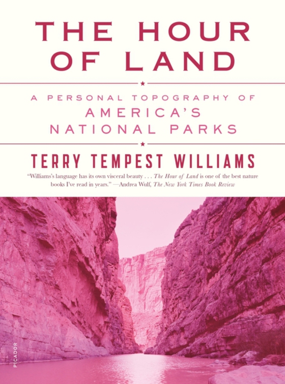 Hour of Land (e-bog) af Williams, Terry Tempest