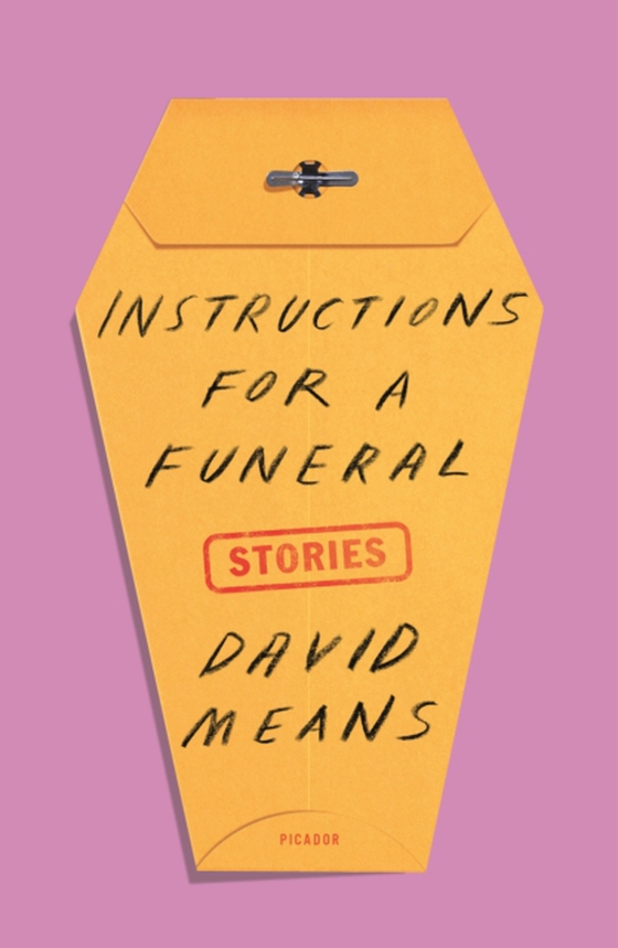 Instructions for a Funeral (e-bog) af Means, David