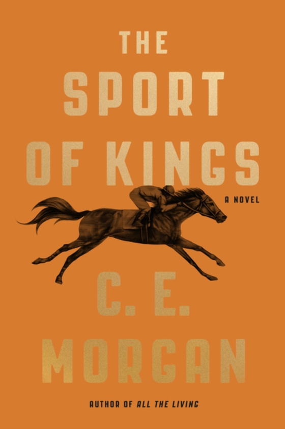 Sport of Kings (e-bog) af Morgan, C. E.