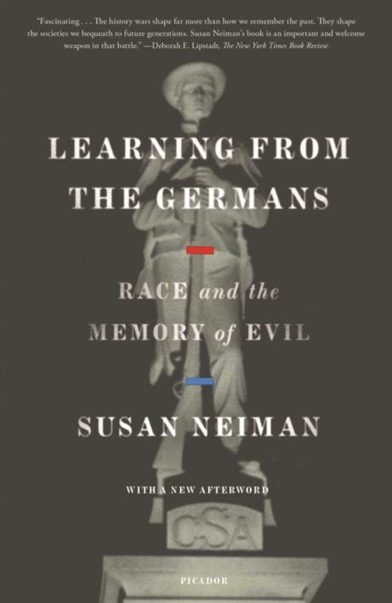 Learning from the Germans (e-bog) af Neiman, Susan