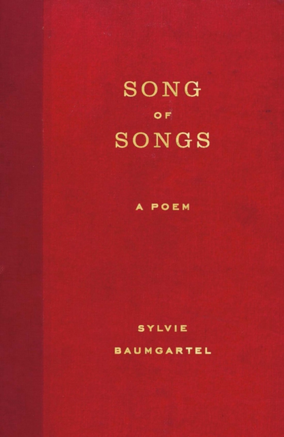 Song of Songs (e-bog) af Baumgartel, Sylvie