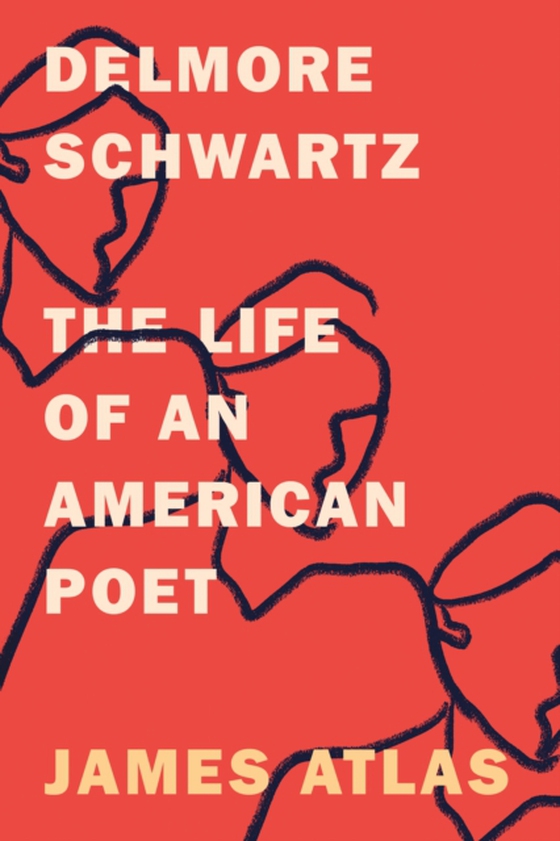 Delmore Schwartz (e-bog) af Atlas, James