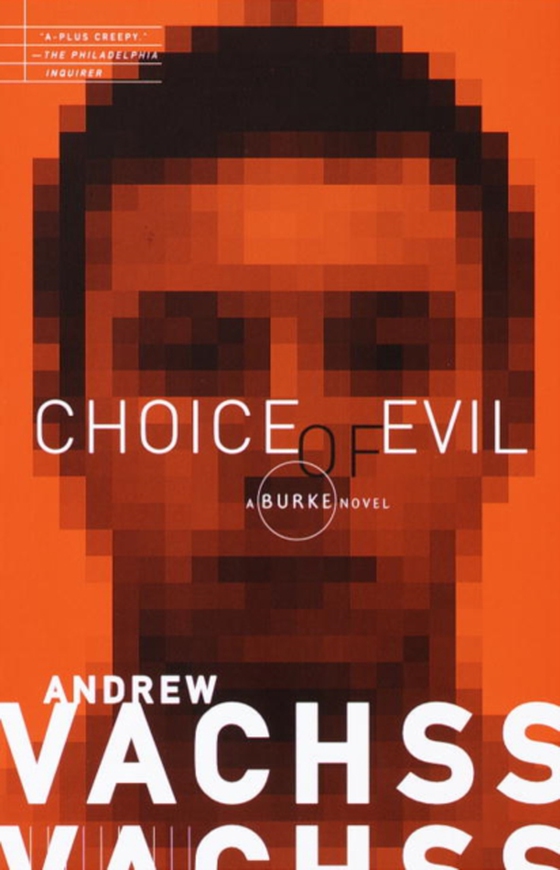 Choice of Evil (e-bog) af Vachss, Andrew