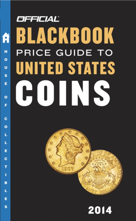 Official Blackbook Price Guide to United States Coins 2014, 52nd Edition (e-bog) af Thomas E. Hudgeons, Jr.