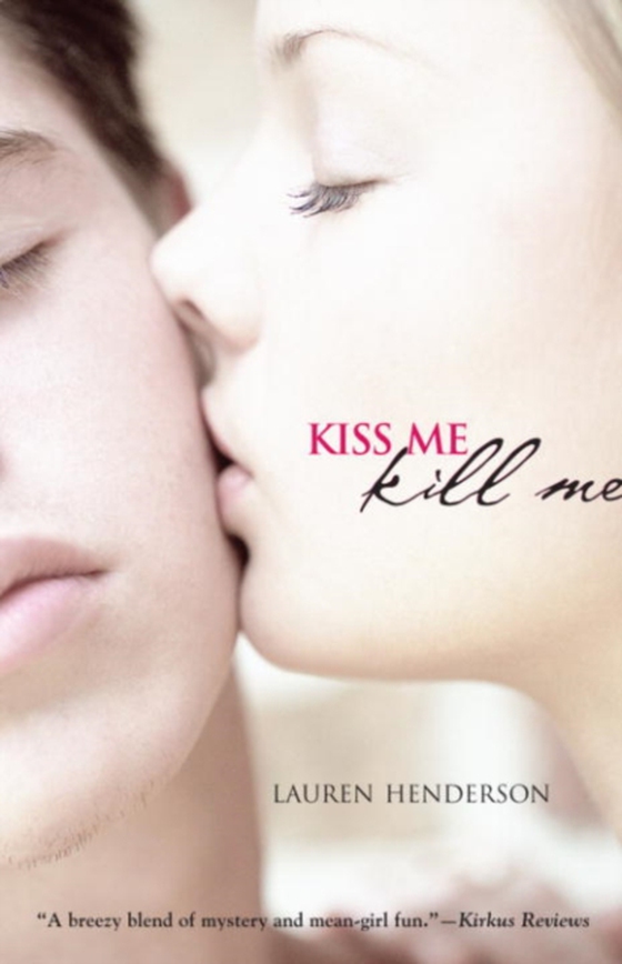 Kiss Me Kill Me (e-bog) af Henderson, Lauren