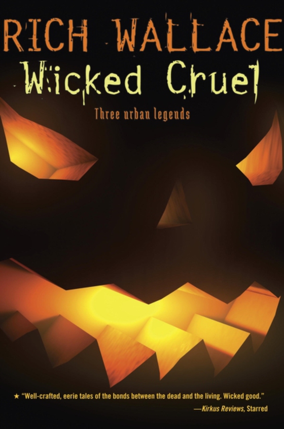 Wicked Cruel (e-bog) af Wallace, Rich