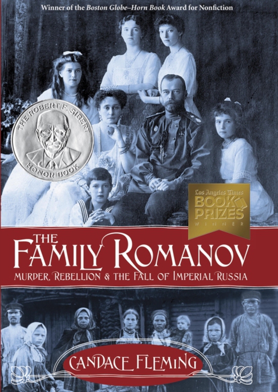 Family Romanov: Murder, Rebellion, and the Fall of Imperial Russia (e-bog) af Fleming, Candace