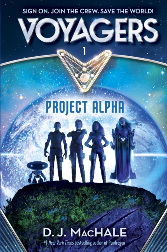 Voyagers: Project Alpha (Book 1) (e-bog) af MacHale, D. J.