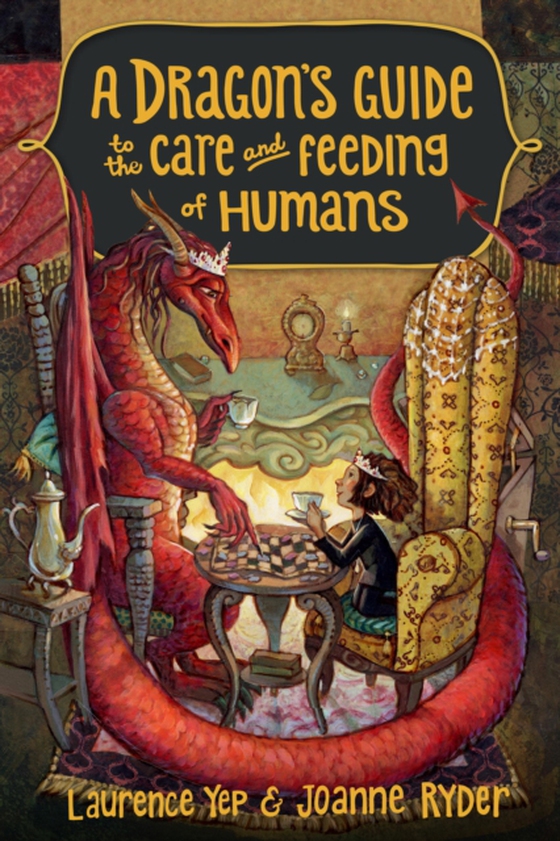 Dragon's Guide to the Care and Feeding of Humans (e-bog) af Ryder, Joanne