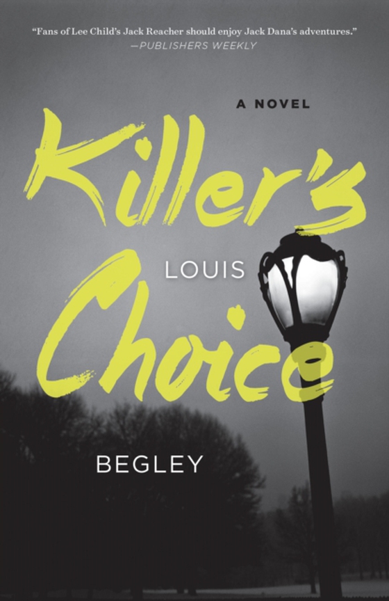 Killer's Choice (e-bog) af Begley, Louis