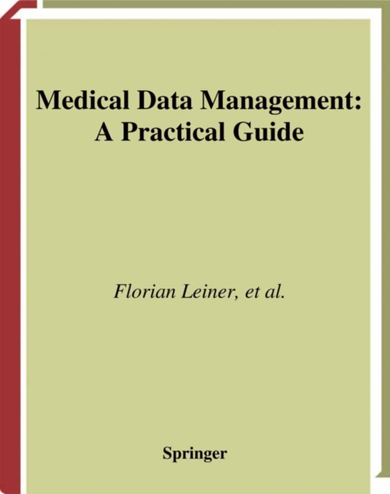 Medical Data Management (e-bog) af -