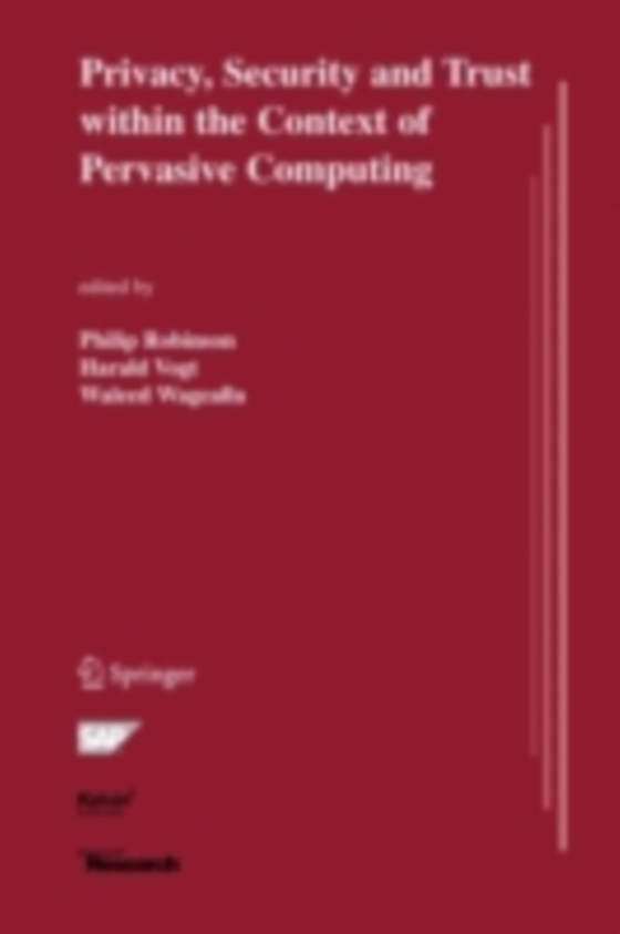 Privacy, Security and Trust within the Context of Pervasive Computing (e-bog) af -