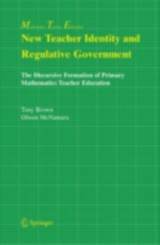 New Teacher Identity and Regulative Government (e-bog) af McNamara, Olwen